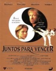 pelicula Juntos para Vencer [ciclo chuck norris]